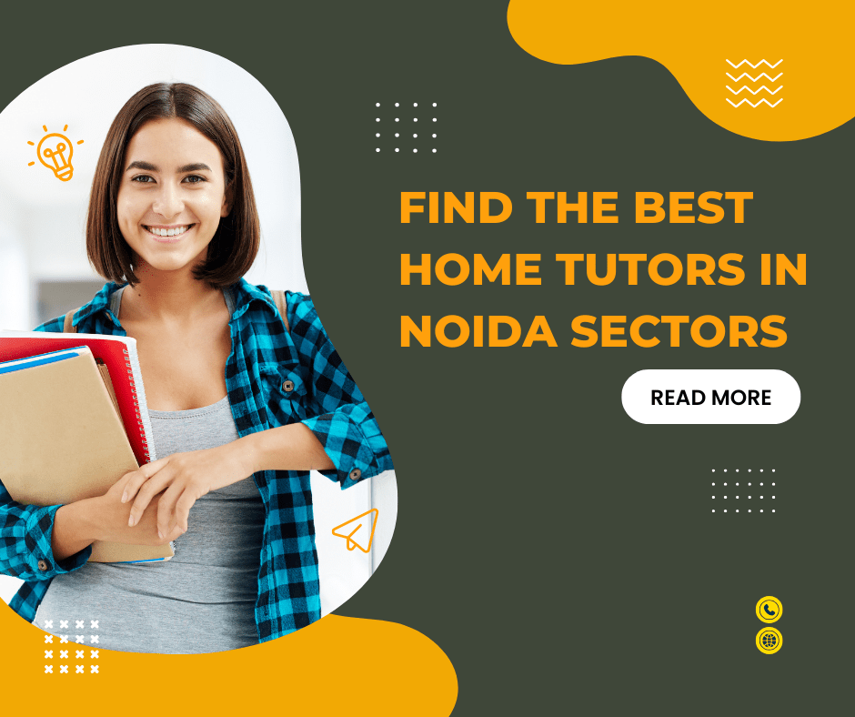 Best Home Tutors in Noida Sectors